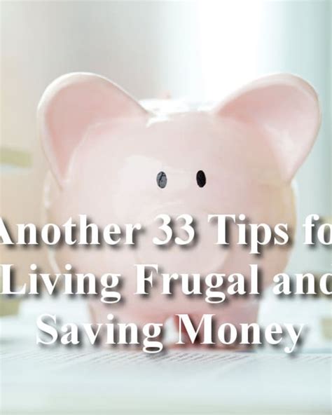 35 Money Saving Tips For Frugal Living Toughnickel