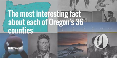 36 Interesting Facts About Each Of Oregons Counties