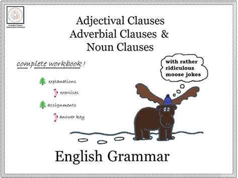 In this posting i talk about how to form and correctly use noun clauses. English Grammar: Adjectival, Adverbial and Noun Clauses ...