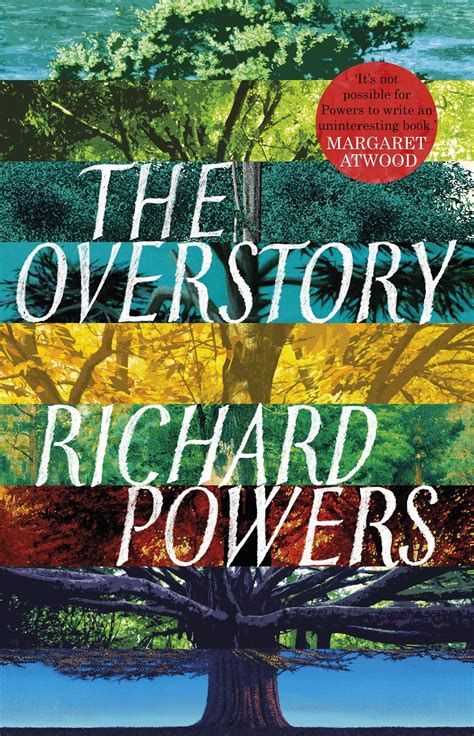 The Overstory Senior Fiction Highly Recommended Aga Richard Powers