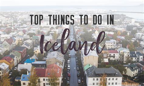 Top 12 Things To Do In Iceland My Wandering Voyage