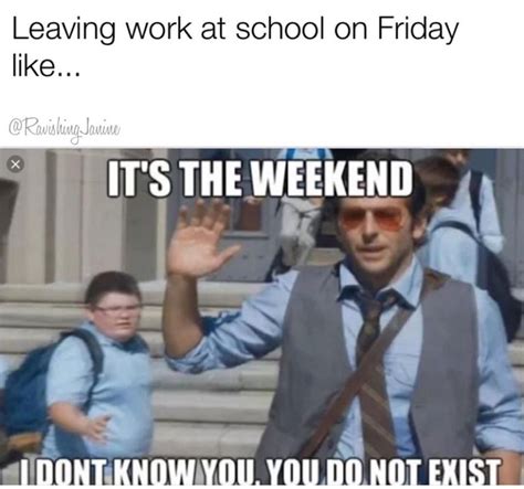 Friday Humor Memes For Teacher Life