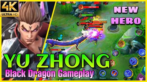 New Hero Yu Zhong Black Dragon Is Here New Hero Gameplay Prack