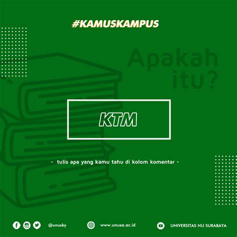 Apakah itu KTM ? #kamuskampus - UNUSA