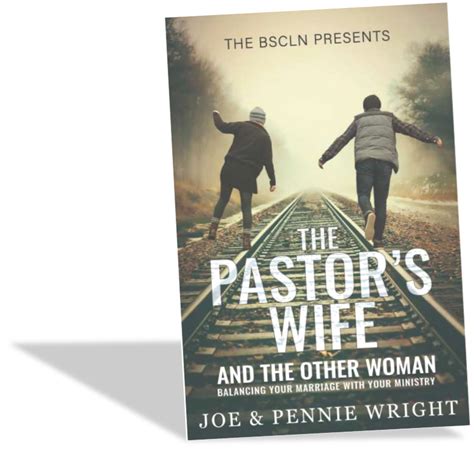 The Pastors Wife And The Other Woman Balancing Your Marriage With Your Ministry — Bivocational