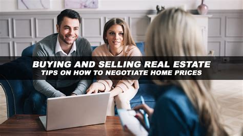 Buying And Selling Real Estate Tips On How To Negotiate Home Prices