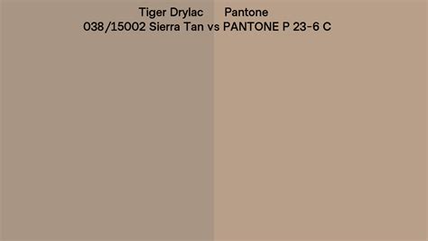 Tiger Drylac 038 15002 Sierra Tan Vs Pantone P 23 6 C Side By Side