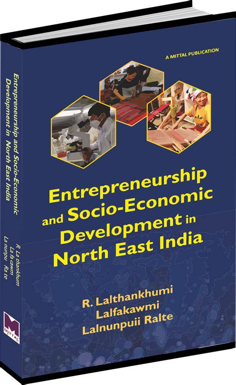 Entrepreneurship And Socio Economic Development In Northeast India By