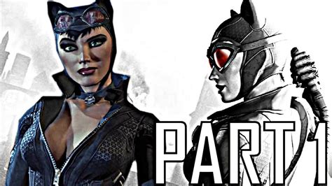 Catwoman Part 1 Walkthrough Batman Arkham City Youtube