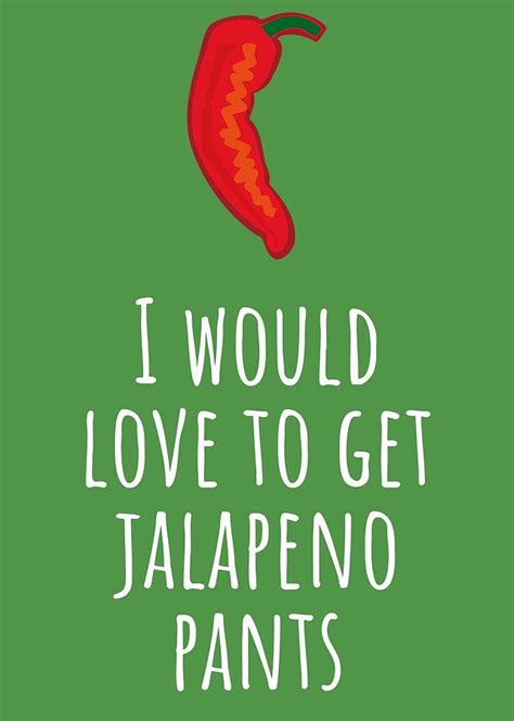 funny and sexy valentine valentine s day jalapeno pants sexy food pun naughty card