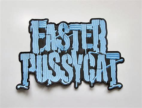 Faster Pussycat Embroidered Backpatch