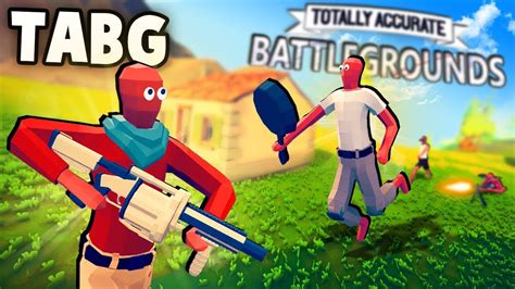 Totally Accurate Battlegrounds Tabs Battle Royale Gameplay Tabg