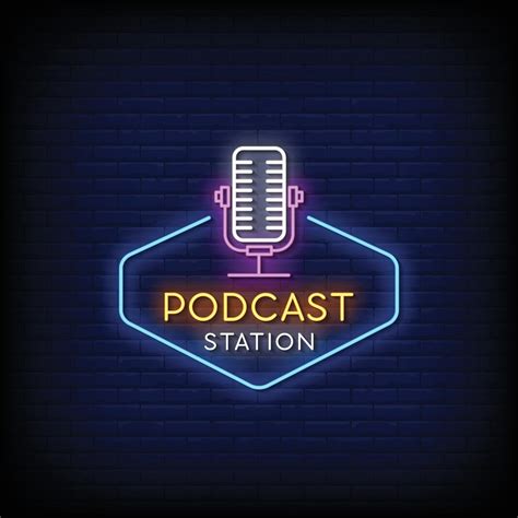 Podcast Station Design Neon Signs Style Text Vector 2124654 Vector Art ...