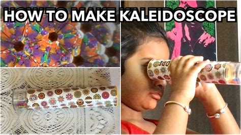 Making Kaleidoscope Using Kit Tutorial On How To Make Kaleidoscope