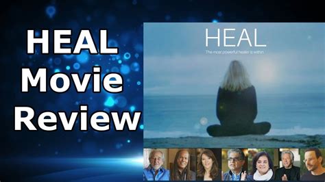 Heal Documentary Review Youtube