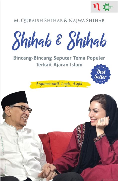 Shihab And Shihab By M Quraish Shihab Goodreads