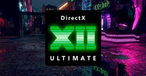 Nvidia Ofrecerá Soporte Para Dx12 Ultimate Con Sus Nuevos Driver