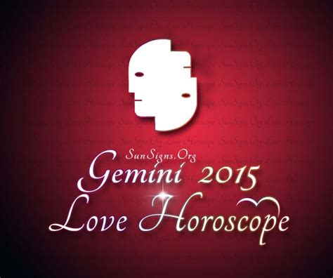 Gemini Love Horoscope 2015 Sunsignsorg
