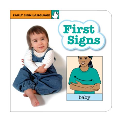 First Signs Early Sign Language Board Book