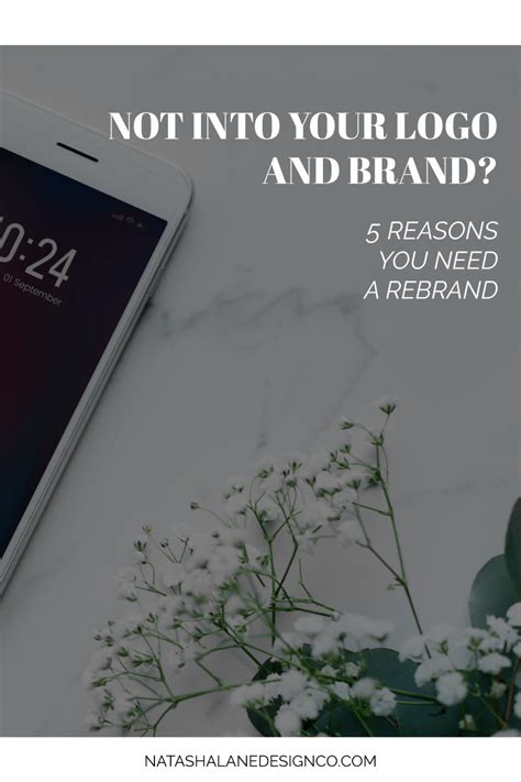 Not Into Your Logo And Brand 5 Reasons You Need A Rebrand For Your