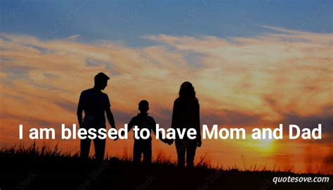 101 Best Mom Dad Quotes And Sayings Quotesove