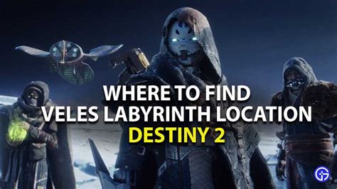 Where To Find Veles Labyrinth Location In Destiny 2 Lost Sector