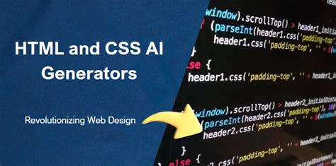 10 Best Html And Css Ai Generators In 2024 Revolutionizing Web Design