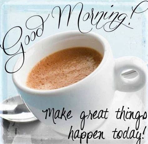 Start your day with these beautiful 'good morning' quotes to inspire your life and provide words of encouragement. Best Good Monring Monday Images with Gud Morning Monday Pics