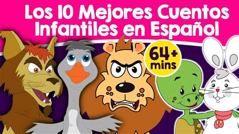 Los 10 Mejores Cuentos Infantiles En Español Cuentos Infantiles En