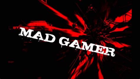 Mad Gamer Intro Youtube