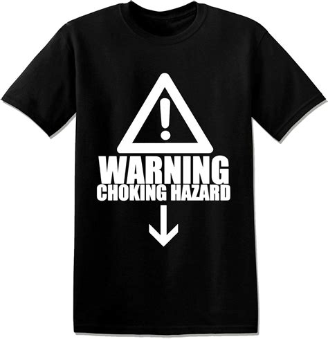 T710 Warning Choking Hazard Arrow Funny Offensive Unisex T Shirt Amazon Ca Clothing