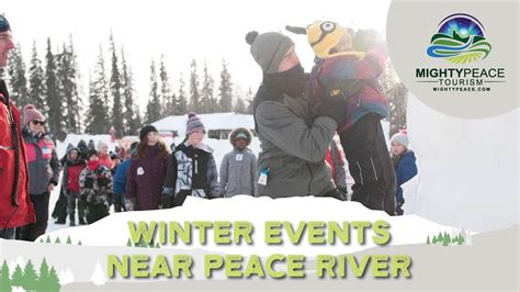 Best Winter Events Near Peace River Mighty Peace Northern Alberta