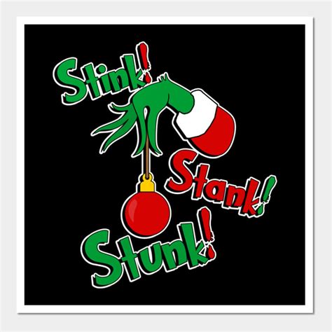 Grinch Grinch Stink Stank Stunk Wall And Art Print Grinch Grinch