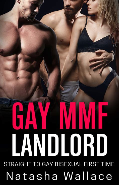 Mmf Landlord Gay Cuckold Bisexual Menage First Time By Natasha Wallace Goodreads