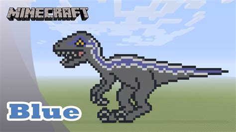 Minecraft Pixel Art Tutorial And Showcase Blue The Velociraptor Jurassic Park Fallen Kingdom