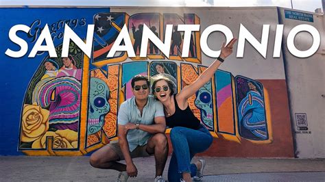 Discovering San Antonio Texas In 48 Hours San Antonio Travel Guide