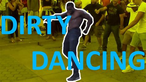 Dirty Dancing In Public Youtube