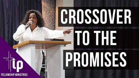 Pastor Tamara Bennett Crossover To The Promises 10 7 18 Youtube