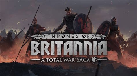 A Total War Saga Thrones Of Britannia Release Date Change Impulse Gamer