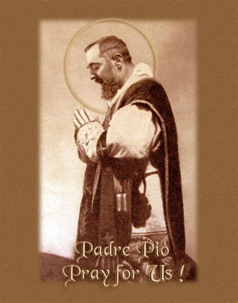 Padre Pio Pray For Us Photograph By Samuel Epperly Pixels