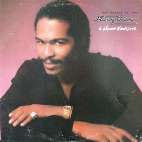 Ray Parker Jr And Raydio A Woman Needs Love 1981 Vinyl Discogs