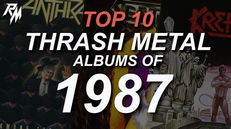 THE BEST THRASH METAL RECORDS OF 1987 TOP 10 YouTube