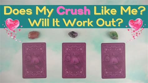 Does My Crush Like Me 💕 Love Pick A Card Tarot Reading Does Your Crush