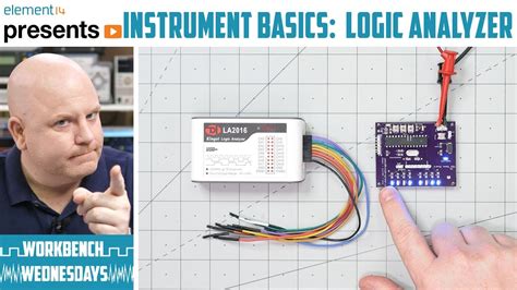 Instrument Basics Logic Analyzer Workbench Wednesdays Youtube