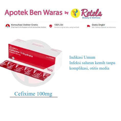 Jual Cefixime Mg Box Kapsul Dexa Infeksi Saluran Kemih Gonore Faringitis Dan