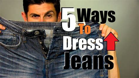 Five Ways To Dress Up Jeans How To Dress Up Your Jeans Mens Style