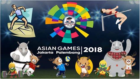 18th Asian Games 2018 Jakarta Palembang 2018 Asiad 2018 Complete
