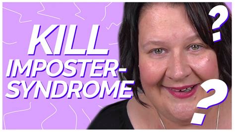 overcome imposter syndrome and stop feeling like a fraud youtube