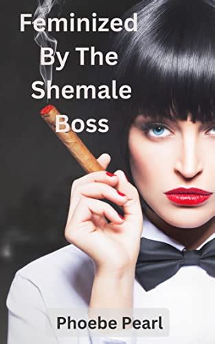 Feminized By The Shemale Boss Forced Feminization Male Chastity Shemale Femdom Cuckolds By