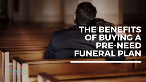 The Benefits To Buying A Pre Need Funeral Plan Youtube